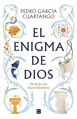 Capa do livro «El enigma de Dios», de Pedro García Cuartango.